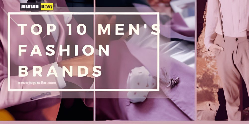 Top 50 Luxury Brands for Men in India | Premium Fashion